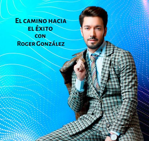 Masterclass El camino hacia el Éxito con Roger González